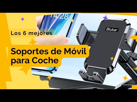 Los mejores soportes para móvil de coche: mantén tu dispositivo seguro y accesible mientras conduces