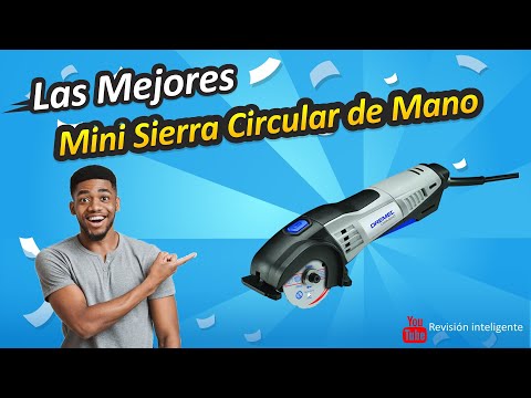 Las mejores mini sierras circulares de mano para proyectos de bricolaje