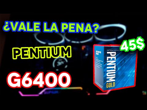 Todo lo que necesitas saber sobre el procesador Intel Pentium Gold G6405