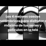 Los mejores auriculares inalámbricos para disfrutar al máximo de tus series y películas en la TV