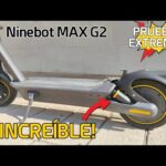 Análisis completo del Segway Ninebot Max G2 E: La nueva generación de patinetes eléctricos