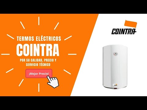 Todo lo que necesitas saber sobre el termo Cointra de 80 litros