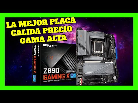 Gigabyte Z690 Gaming X: La placa base perfecta para los gamers exigentes