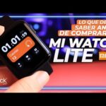 Todo lo que necesitas saber sobre el reloj Xiaomi Mi Watch Lite